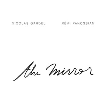 nicolasgardel remipanossian cdz album